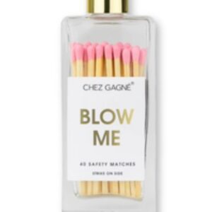 Blow Me Matches